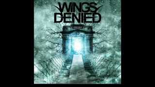 Wings Denied- Maiden