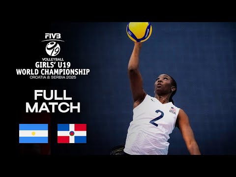 Argentina vs. Dominican Republic - Pool B (SRB) | Girls' U19 World Champs 2025