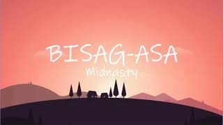 Midnasty - BISAG-ASA (Lyrics)