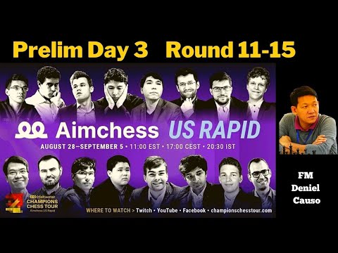 Aimchess US Rapid | Prelims DAY 3