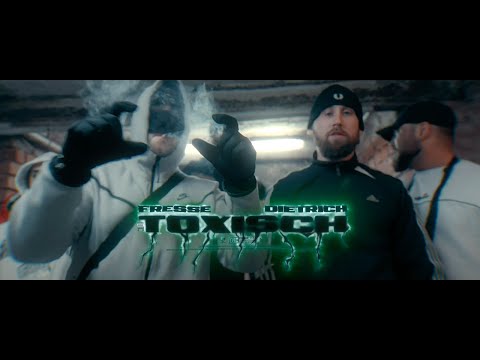 FRESSE x DIETRICH - TOXISCH [OFFICIAL VIDEO]