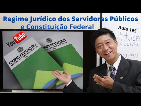 Law 8112/90 - art. 1 to 5 - Single Legal Regime and the Federal Constitution - Class 195 - Tanaka