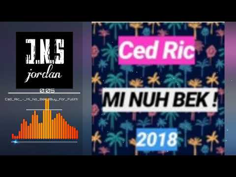 Ced Ric - Mi No Bek (Buy For Full)