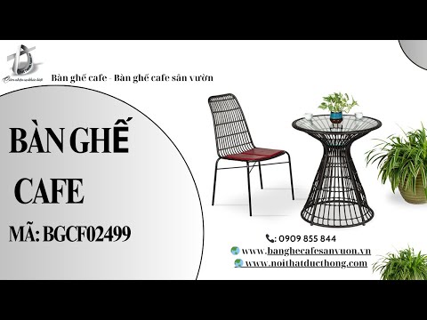 hình ảnh Video giới thiệu sản phẩm Bộ Bàn Ghế Cafe BGCF02499 | Nội Thất Đức Thông Dĩ An 5