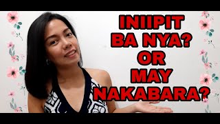 INIIPIT OR MAY NAKAHARANG? ALIN BA?