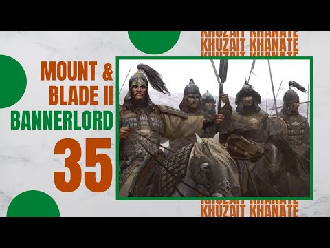 (I FIXED IT!) Let's Play MOUNT AND BLADE 2 BANNERLORD Gameplay Part 35