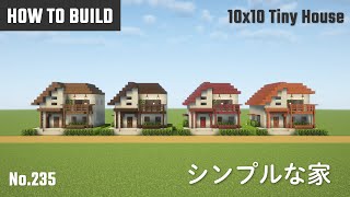 マイクラ建築：砂岩のシンプルな家の作り方。10x10ブロックで簡単に。No.235【Minecraft】