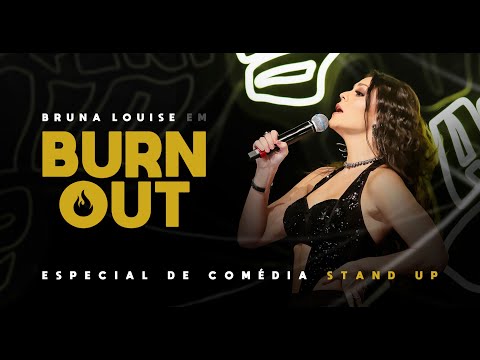 BRUNA LOUISE - BURNOUT - SHOW COMPLETO