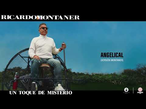 Angelical - Ricardo Montaner