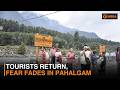 Tourists Return Fear Fades In Pahalgam DD India