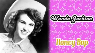 Wanda Jackson - Honey Bop