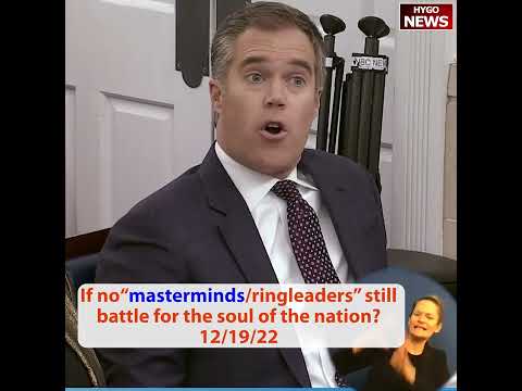 If no "masterminds/ringleaders" still battle for the soul of the nation?