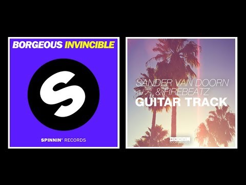 Invincible Guitar Track (Mashup) - Sander van Doorn & Firebeatz vs Borgeous