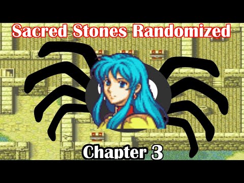 Extreme Sacred Stones randomizer chapter 3- Eirika the spider