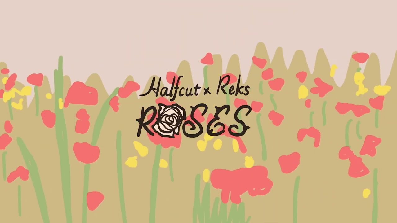 Halfcut & Reks – “ROSES”