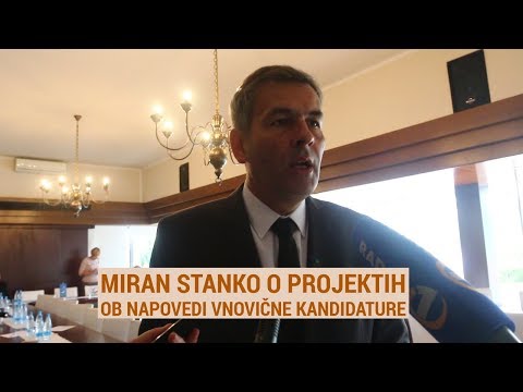 ePosavje.com - Miran Stanko ob vnovični kandidaturi o projektih za naslednji mandat