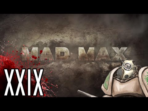 Let's Play Mad Max PC - RACETIME - Part 29