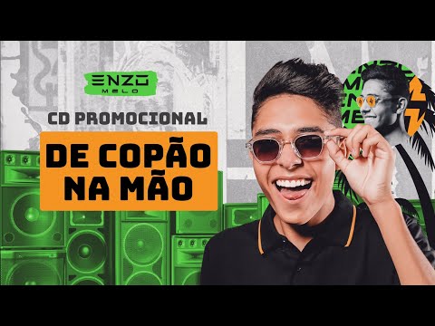 Enzo Melo - De Copão Na Mão