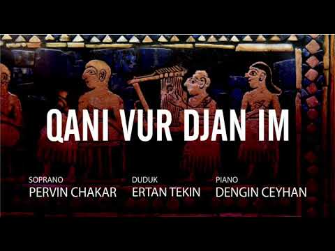 Pervin Chakar, Ertan Tekin, Dengin Ceyhan - Qani Vur Djan Im