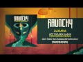 RAUNCHY - Luxuria 