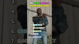 My Top 10 Freddie Gibbs Songs 🎤🔥 #shorts #short #trending #music #rap #hiphop #review #top10