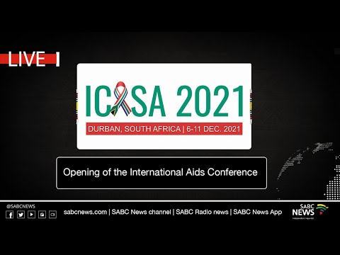 Opening of the International Aids Conference: 06 December 2021
