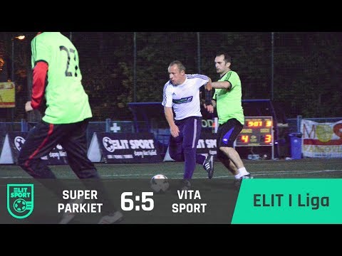 SUPERPARKIET 6:5 VITA SPORT - ELIT I Liga [WIOSNA 2017]