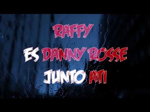 Danny Rosse ft Raffy Calderón - El Hombre No llora