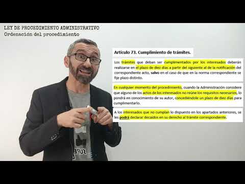 Ley 39/2015 - Procedimiento Administrativo 6a Parte - Ordenación del Procedimiento.