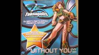 Dj Santy Meets Dj Omh Presents: Nayssa - Without You (2004)