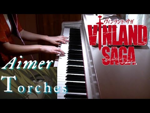 Aimer 「Torches」vinlandsaga 『ヴィンランド・サガ』ED  NHKアニメ Video