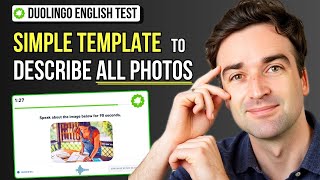 Use this Template for Speak About the Photo + 10 Practice Questions | Duolingo English Test