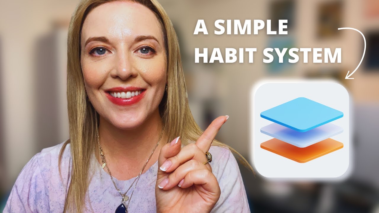 My Favourite Habit Building System (that actually works)