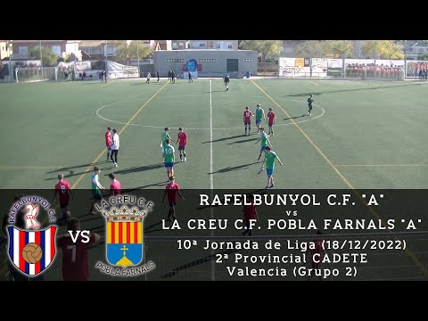 Jornada 10 - Liga CADETE 22/23 - Rafelbunyol C.F. "A" - La Creu C.F. Pobla Farnals "A" - 18/12/2022
