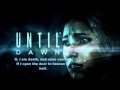 Until Dawn Soundtrack -  O' Death (Lyrics)