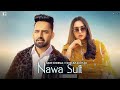 Nawa Suit (full video) Harf Cheema & Gurlez Akhtar |  Latest Punjabi song | Piyush production #viral
