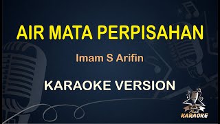 Download lagu Karaoke Lagu Lawas Koplo - Air Mata Perpisahan (Imam S Arifin) | TAZ MUSIK KARAOKE mp3 Download lagu Karaoke Lagu Lawas Koplo - Air Mata Perpisahan (Imam S Arifin) | TAZ MUSIK KARAOKE mp3