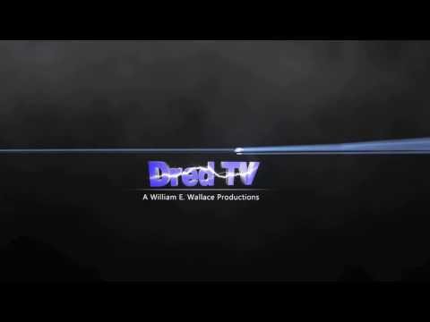 Dred TV Intro youtube original