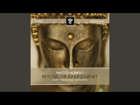 Beyond the Inner Journey (Original Mix)