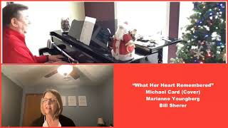 What Her Heart Remembered - Michael Card (Cover) Marianne Youngberg &amp; Bill Sherer