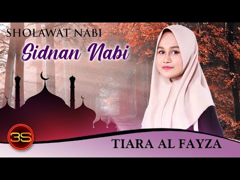 Tiara Al-Fayza - Sidnan Nabi [ Official Music Video ]