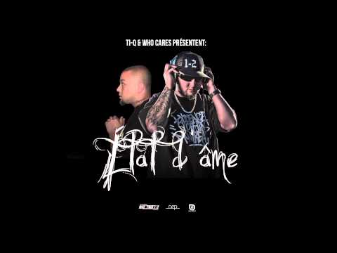 Ti-Q & Who Cares - Froid dans l'dos Ft. Neezy The Grinch - Prod. par Farfadet