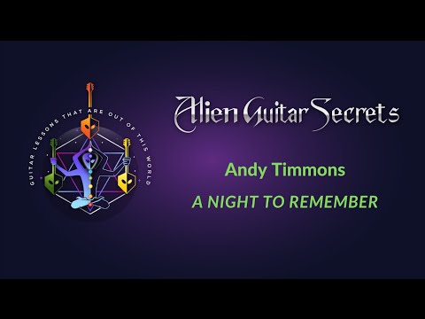 Andy Timmons - A Night To Remember | Rob Lobasso Alien Guitar Secrets
