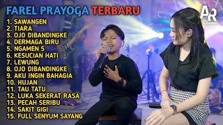 Download lagu FAREL PRAYOGA FULL ALBUM TERBARU | SAWANGEN, OJO DIBANDINGKE, TIARA - FAREL PRAYOGA mp3