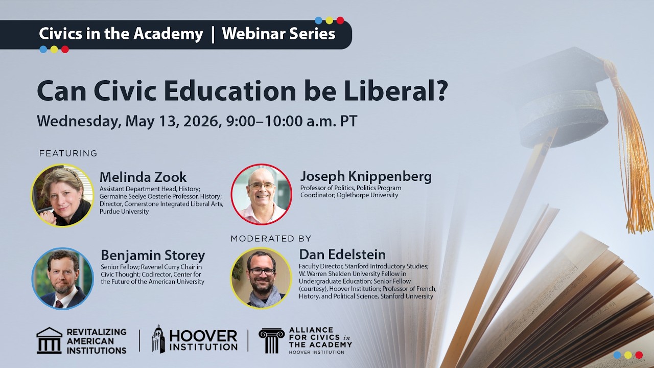 Can Civic Education Be Liberal? | Hoover Institution