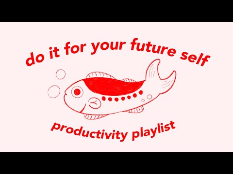 do it for your future self ♢ they’re cheering you on! (productivity playlist)