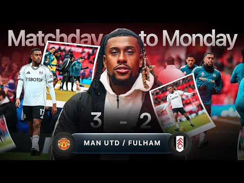 Matchday To Monday | DEVASTATION vs Man Utd