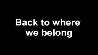 The Last Goodnight- Back to where we belong