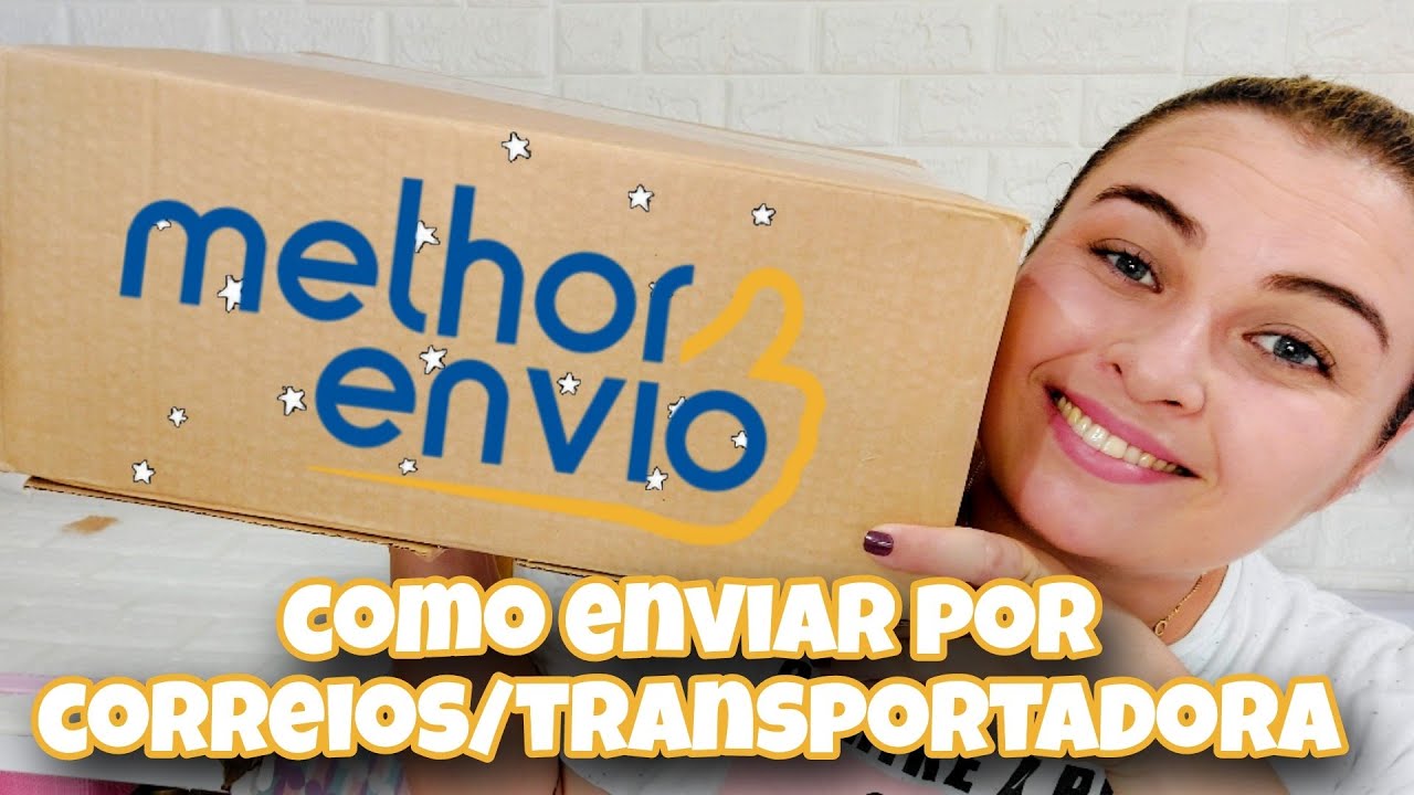 PASSO A PASSO ENVIO NO SITE MELHOR ENVIO, COMO ENVIAR POR CORREIOS/TRANSPORTADORA, TIRANDO DUVIDAS