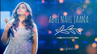 Download lagu Abhi Nahi Jaana | Chor Mandli | Shreya Ghoshal, Udit Narayan | AVS mp3 Download lagu Abhi Nahi Jaana | Chor Mandli | Shreya Ghoshal, Udit Narayan | AVS mp3